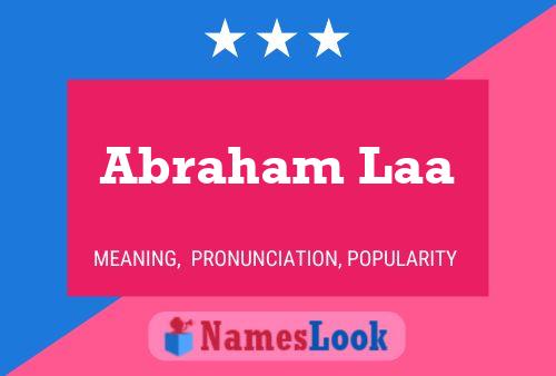 Abraham Laa 名字海报