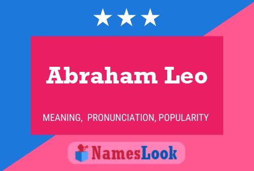 Abraham Leo 名字海报