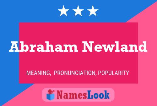 Abraham Newland 名字海报