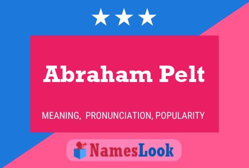 Abraham Pelt 名字海报