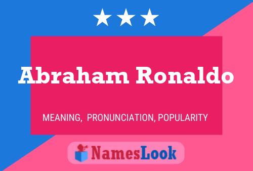 Abraham Ronaldo 名字海报