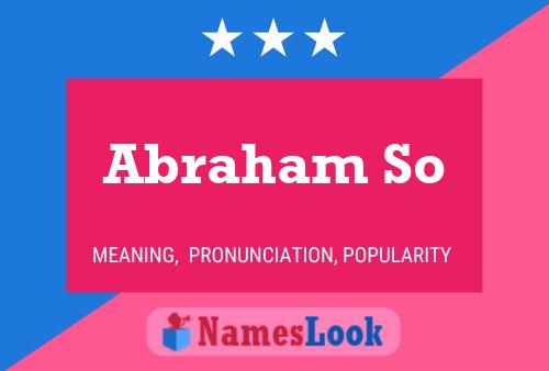 Abraham So 名字海报