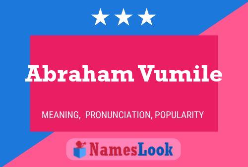 Abraham Vumile 名字海报