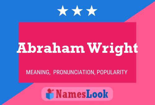 Abraham Wright 名字海报