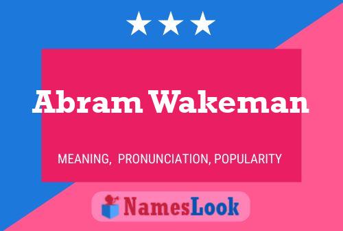 Abram Wakeman 名字海报