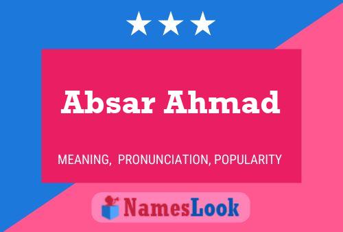 Absar Ahmad 名字海报