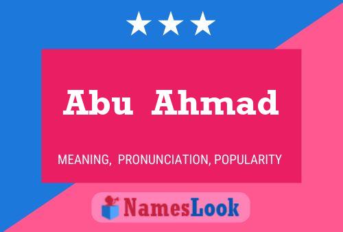 Abu  Ahmad 名字海报