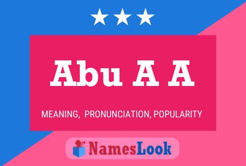 Abu A A 名字海报