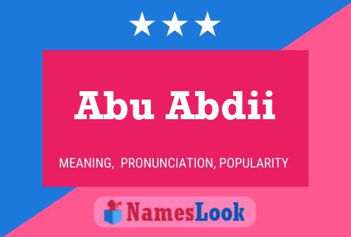 Abu Abdii 名字海报