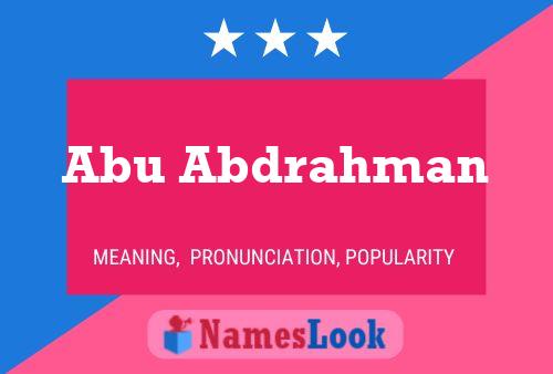 Abu Abdrahman 名字海报