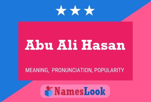 Abu Ali Hasan 名字海报