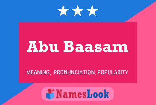 Abu Baasam 名字海报