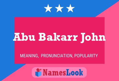 Abu Bakarr John 名字海报