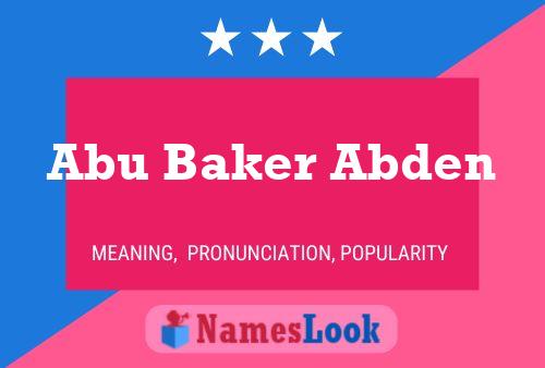 Abu Baker Abden 名字海报