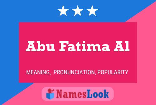 Abu Fatima Al 名字海报