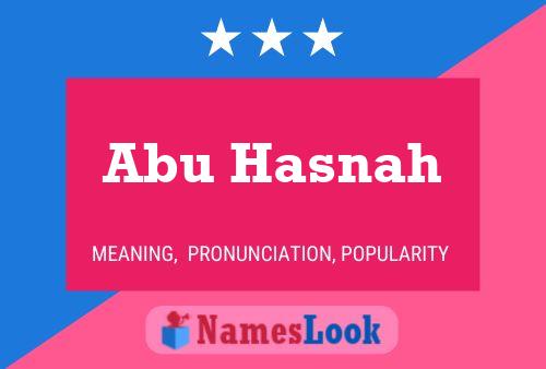 Abu Hasnah 名字海报