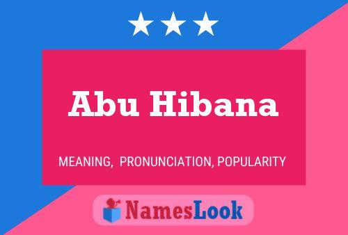 Abu Hibana 名字海报