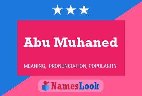 Abu Muhaned 名字海报