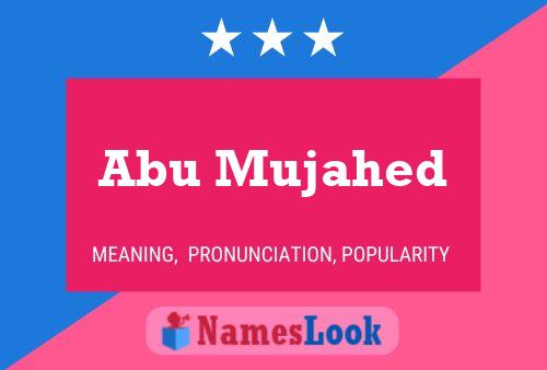 Abu Mujahed 名字海报