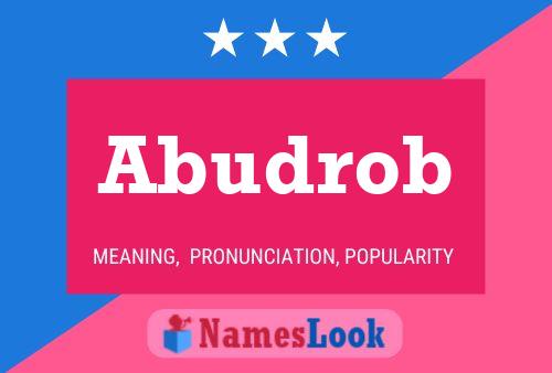 Abudrob 名字海报