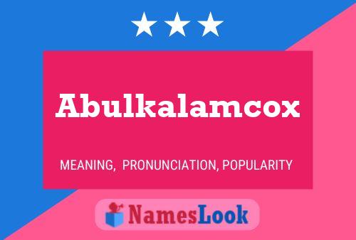 Abulkalamcox 名字海报