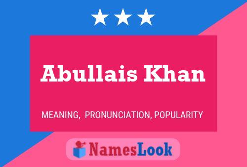 Abullais Khan 名字海报