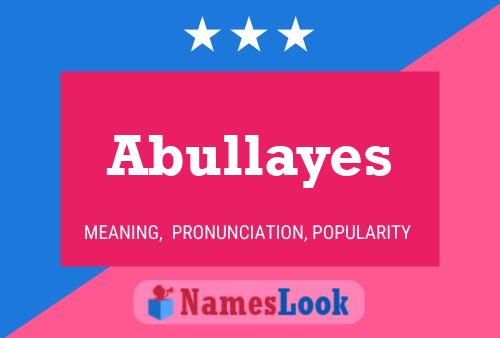 Abullayes 名字海报