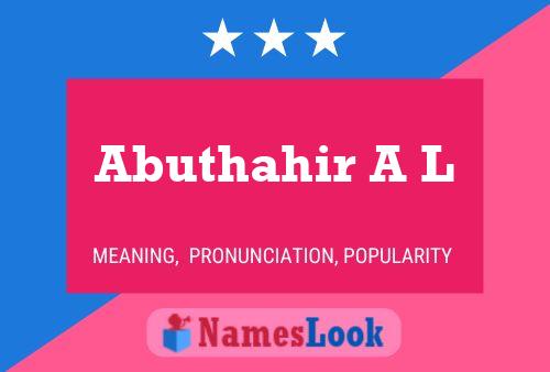 Abuthahir A L 名字海报