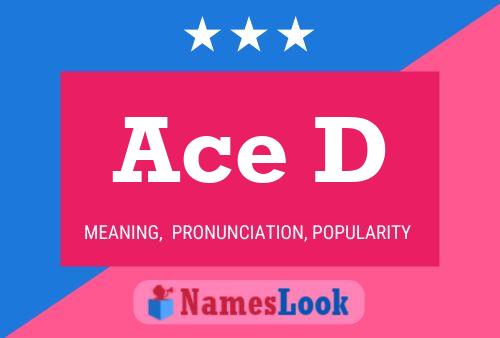 Ace D 名字海报