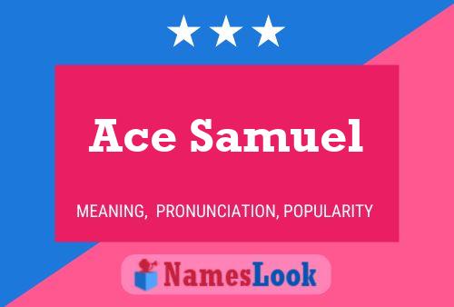 Ace Samuel 名字海报