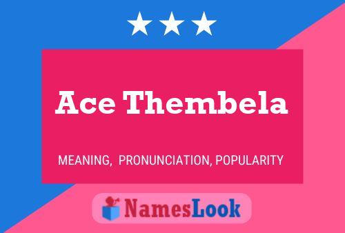 Ace Thembela 名字海报