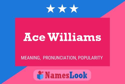 Ace Williams 名字海报