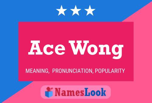 Ace Wong 名字海报