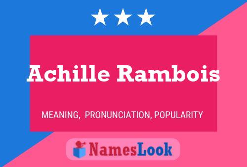 Achille Rambois 名字海报