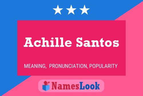 Achille Santos 名字海报