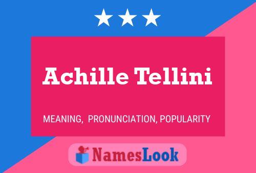 Achille Tellini 名字海报