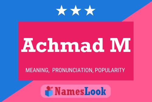 Achmad M 名字海报