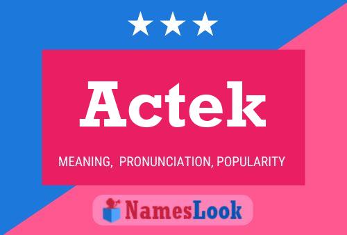 Actek 名字海报