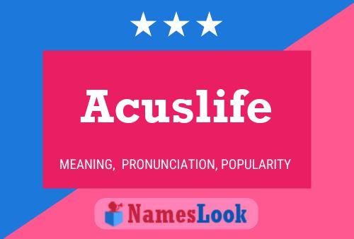 Acuslife 名字海报