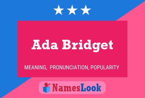 Ada Bridget 名字海报