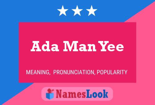 Ada Man Yee 名字海报