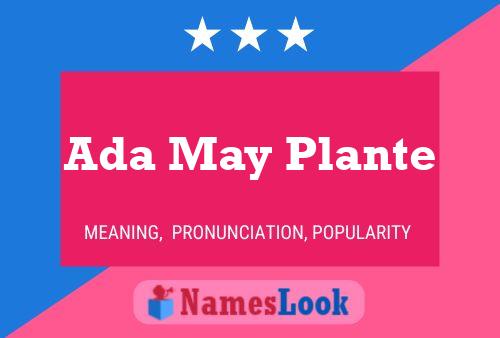 Ada May Plante 名字海报