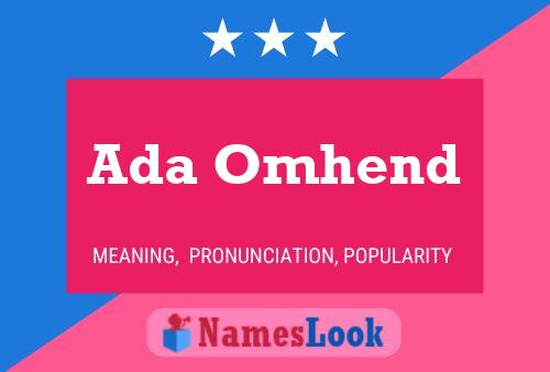 Ada Omhend 名字海报