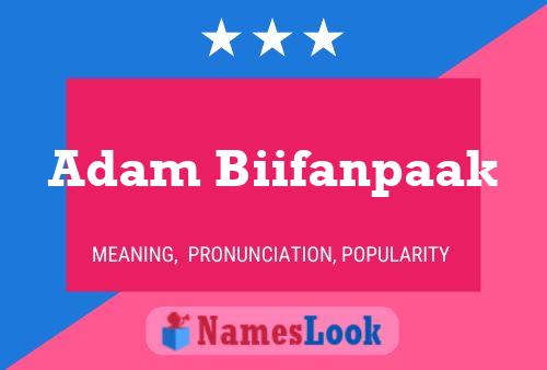 Adam Biifanpaak 名字海报