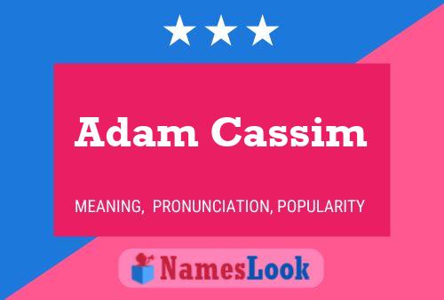 Adam Cassim 名字海报