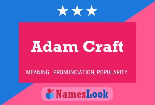 Adam Craft 名字海报