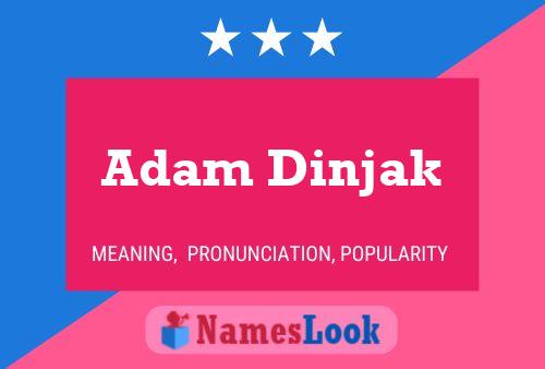 Adam Dinjak 名字海报