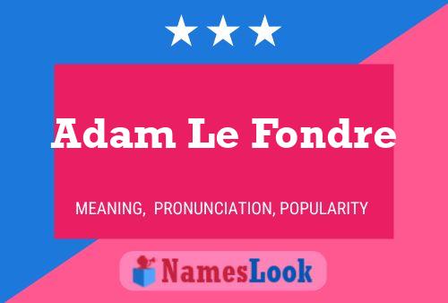 Adam Le Fondre 名字海报