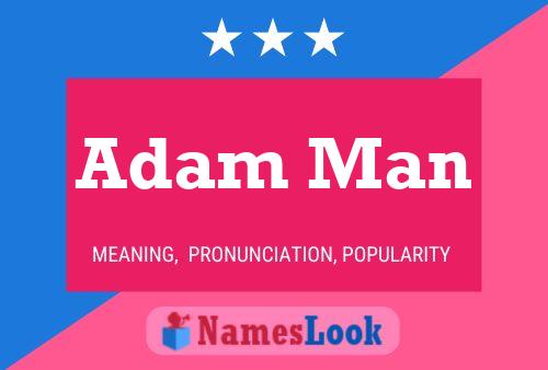 Adam Man 名字海报