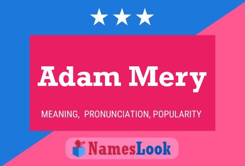 Adam Mery 名字海报